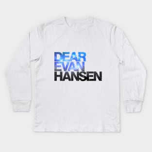 Dear Evan Hansen | Galaxy Kids Long Sleeve T-Shirt